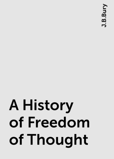 A History of Freedom of Thought