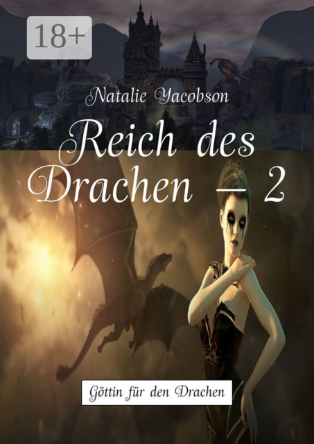 Reich des Drachen — 2. Göttin für den Drachen