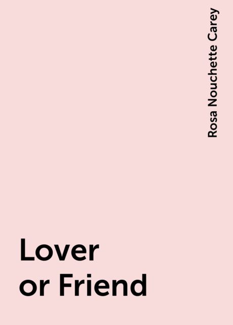 Lover or Friend