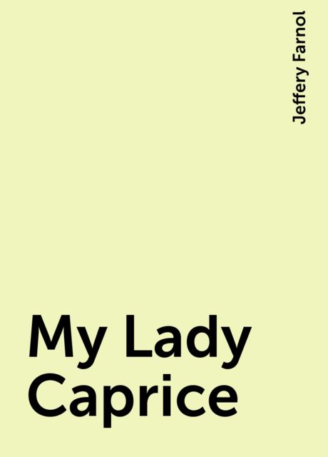 My Lady Caprice