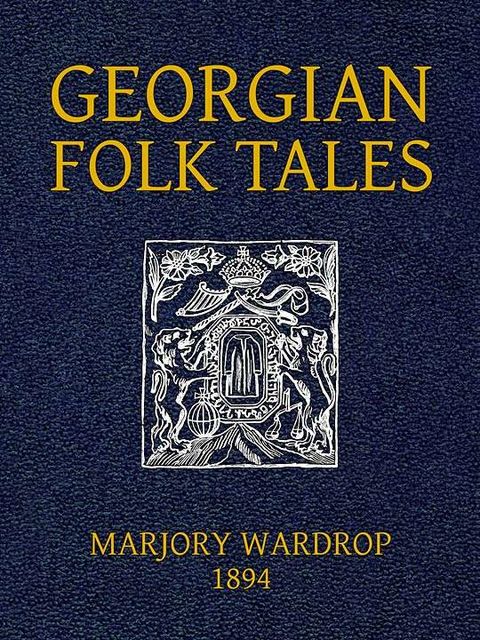 Georgian Folk Tales