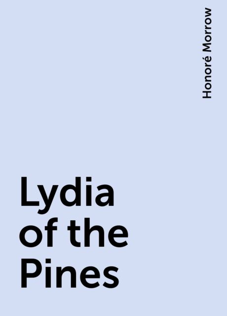 Lydia of the Pines