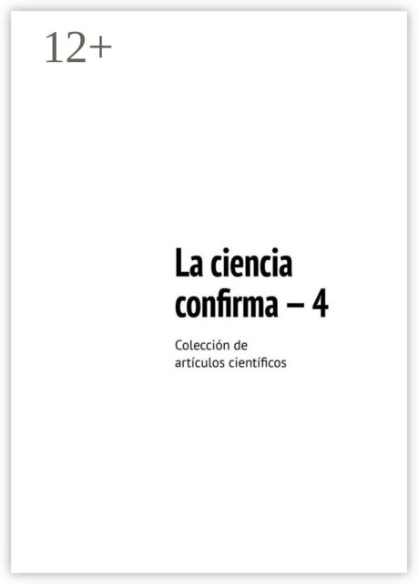La ciencia confirma — 4. Colección de artículos científicos
