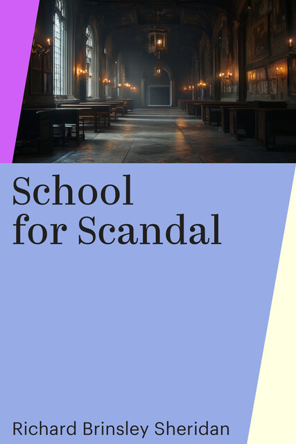 School for Scandal