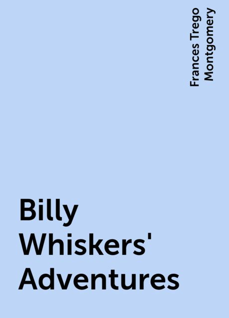 Billy Whiskers' Adventures