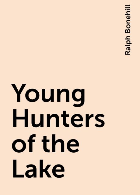 Young Hunters of the Lake