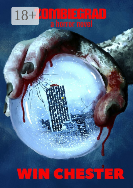 Zombiegrad. A horror novel