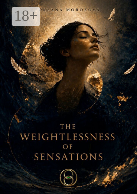 The weightlessness of sensations