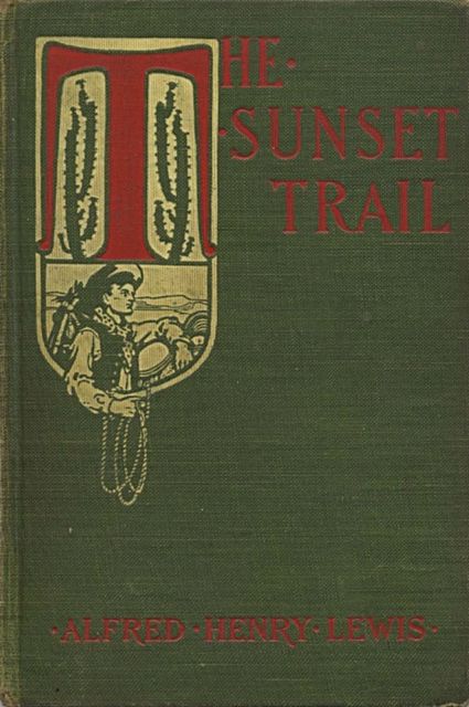 The Sunset Trail