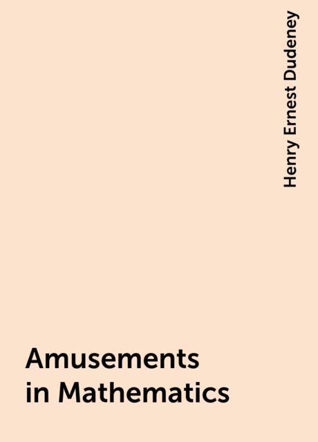 Amusements in Mathematics