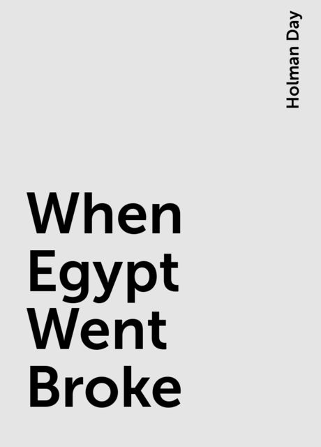 When Egypt Went Broke