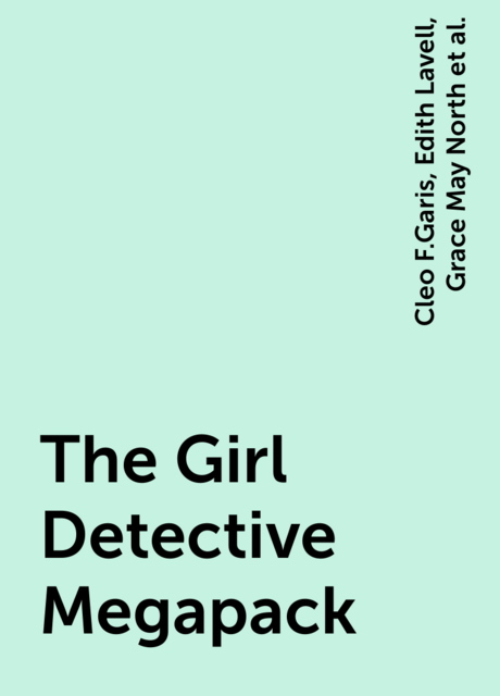 The Girl Detective Megapack