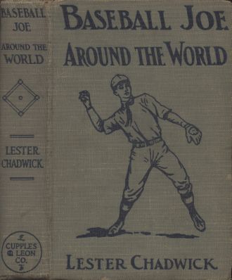 Baseball Joe Around the World / Pitching on a Grand Tour