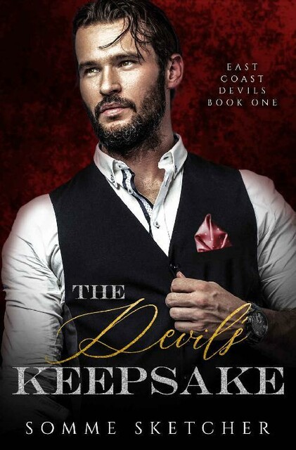 The Devil's Keepsake: A Dark Mafia Romance (East Coast Devils Book 1)