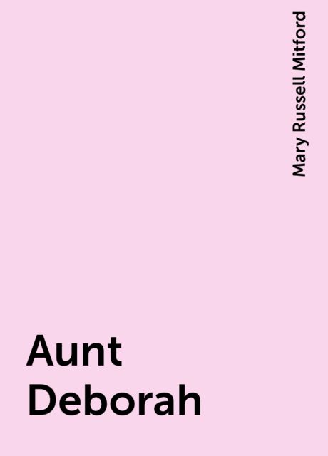 Aunt Deborah
