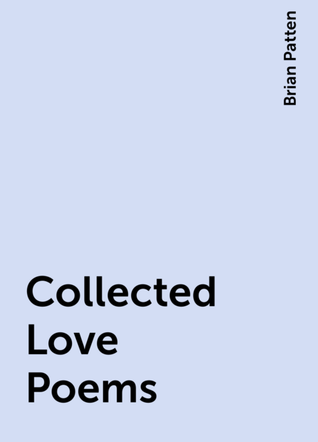 Collected Love Poems