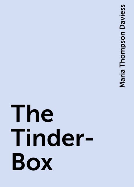 The Tinder-Box