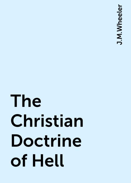 The Christian Doctrine of Hell