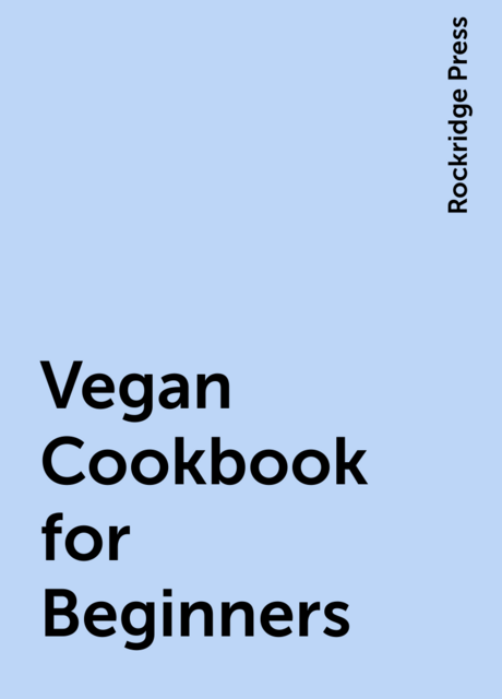 Vegan Cookbook for Beginners