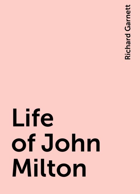 Life of John Milton