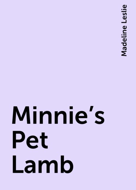 Minnie's Pet Lamb