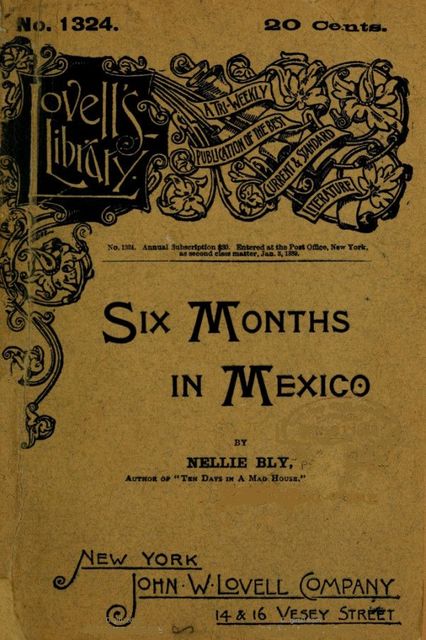Six Months in Mexico
