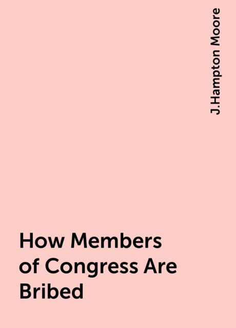 How Members of Congress Are Bribed