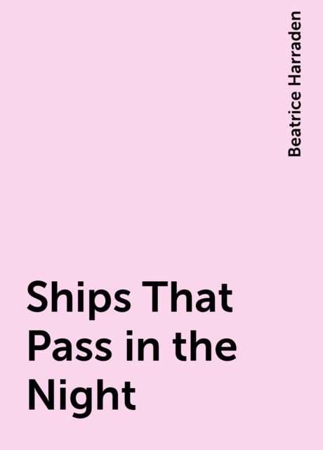 Ships That Pass in the Night