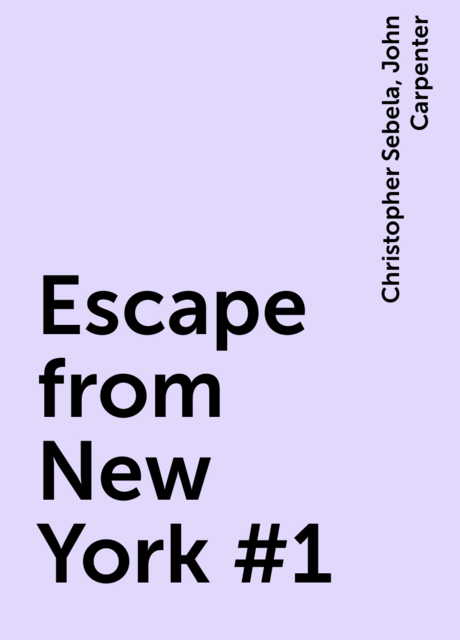 Escape from New York #1