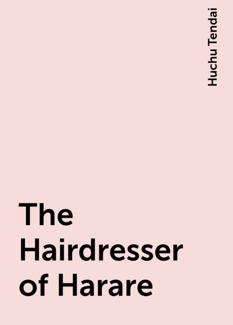 The Hairdresser of Harare