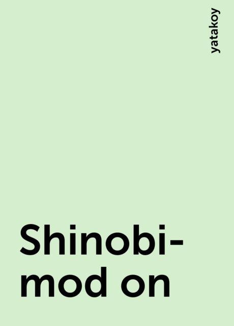 Shinobi-mod on