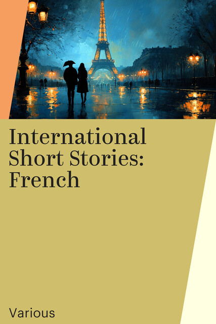 International Short Stories: French