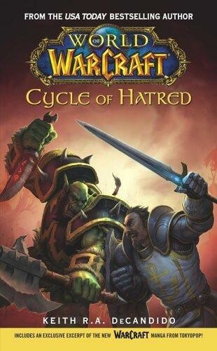 World of Warcraft. Книга 1. Круг ненависти