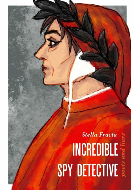 Incredible Spy Detective. Poets and Liars, Stella Fracta