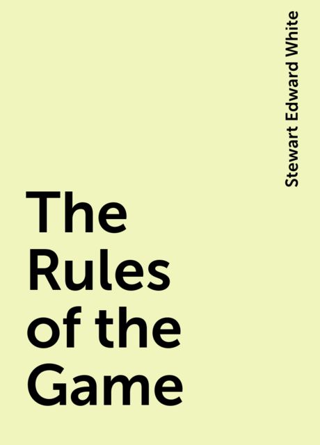 The Rules of the Game