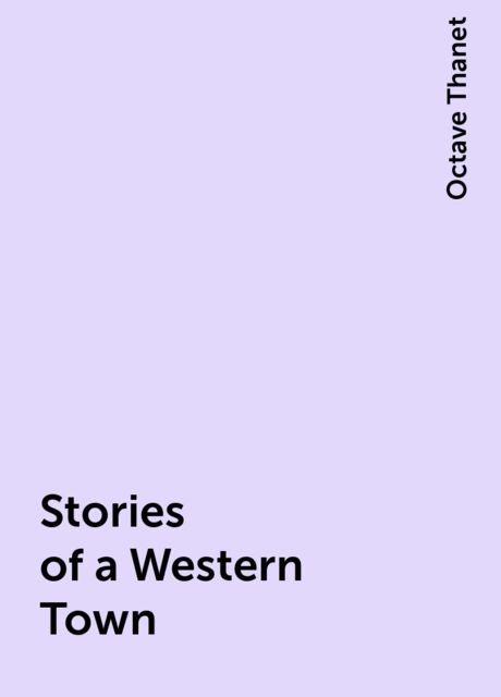 Stories of a Western Town