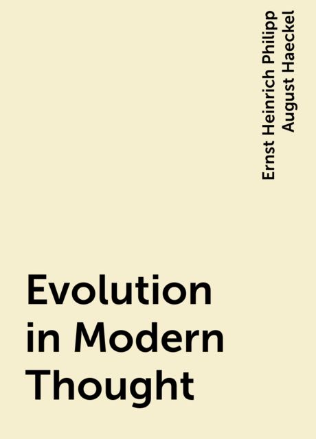 Evolution in Modern Thought