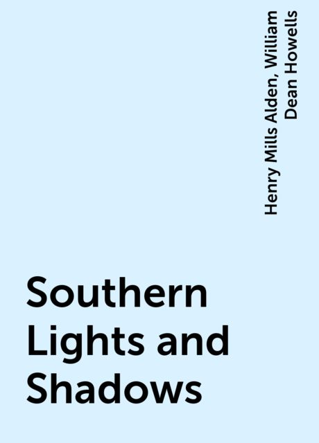 Southern Lights and Shadows