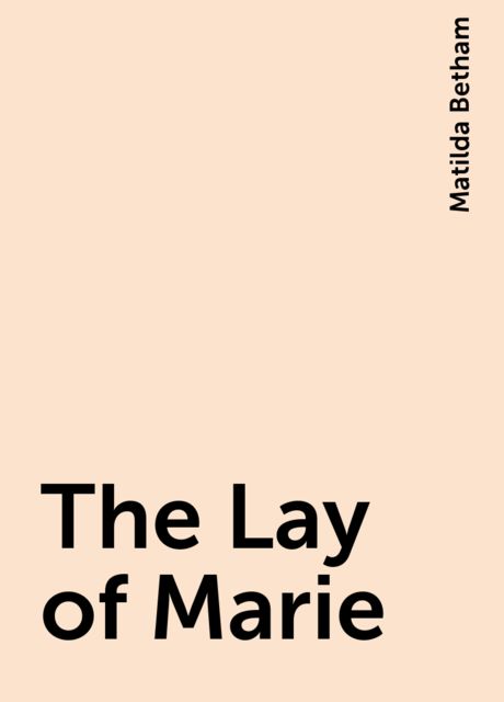 The Lay of Marie