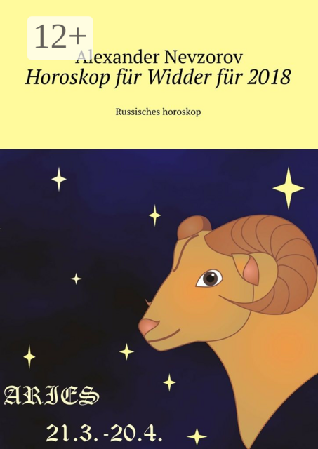 Horoskop für Widder für 2018. Russisches horoskop