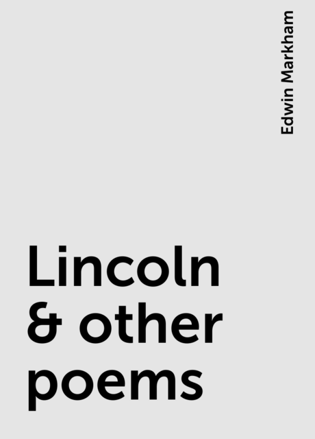 Lincoln & other poems
