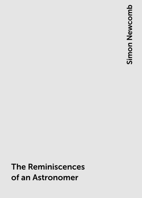 The Reminiscences of an Astronomer