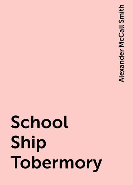 School Ship Tobermory