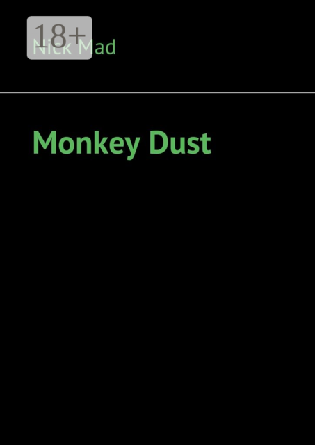 Monkey Dust