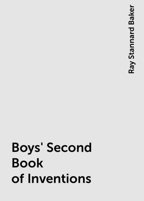 Boys' Second Book of Inventions