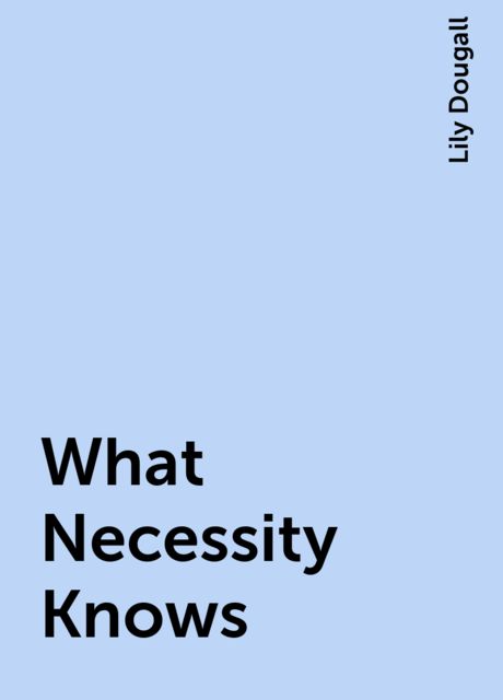 What Necessity Knows