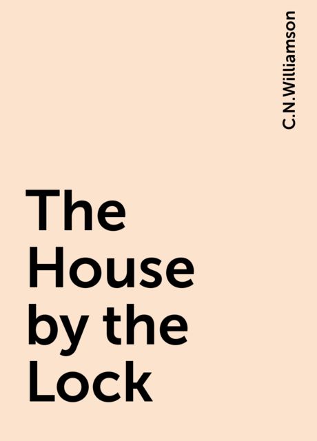 The House by the Lock
