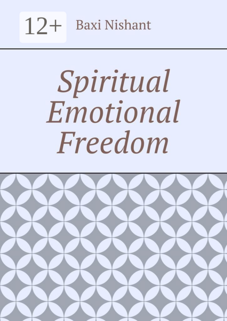 Spiritual Emotional Freedom