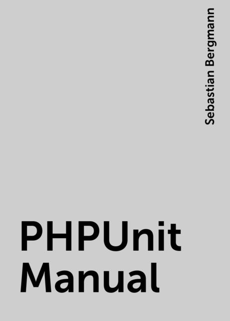PHPUnit Manual