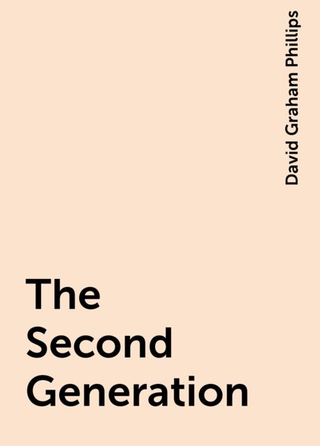 The Second Generation